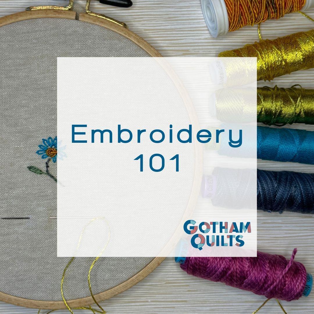 Embroidery 101 Virtual Class