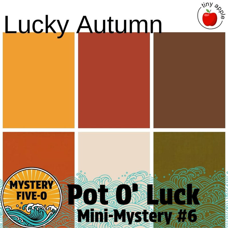Mystery Five-0 Mini #6 - Kit - Pot O' Luck | Lucky Autumn