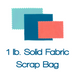 1 Lb. Fabric Scrap Bag - Solids Only Precuts