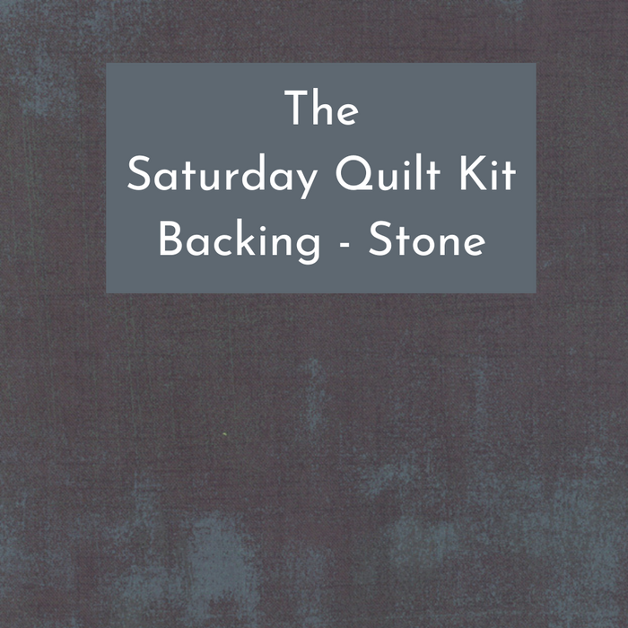 Saturday Quilt Kit Backing- Stone