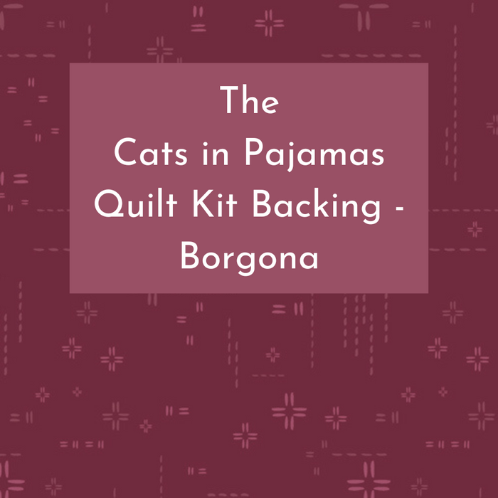 Cats in Pajamas Quilt Kit Backing - Borgona