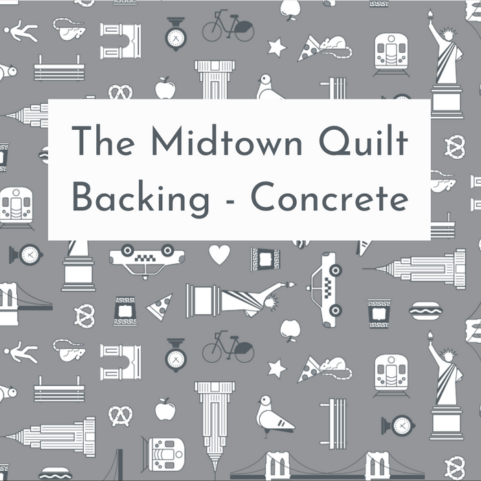 June 2023 Preorder -- Midtown Quilt Kit Backing In Concrete Kits