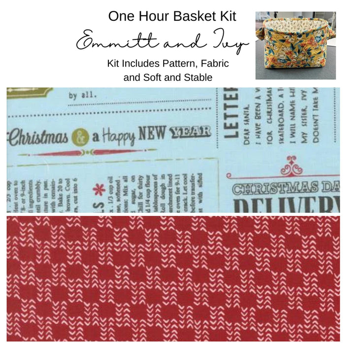 Kit:  One Hour Basket - Emmitt and Ivy
