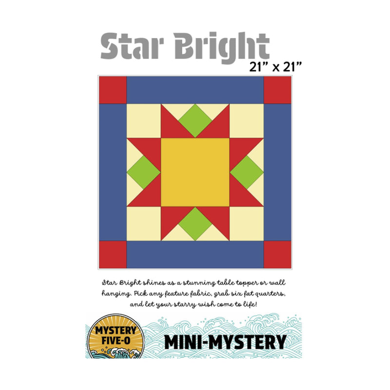 Pattern: Mystery Five-0 Mini Mystery #1 - Star Bright