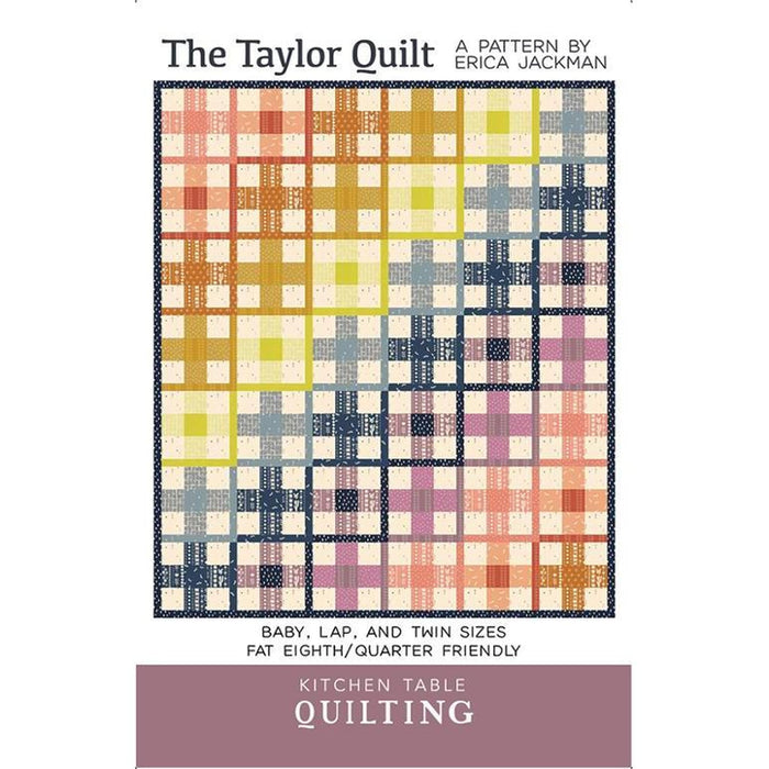 Pattern:  The Taylor Quilt