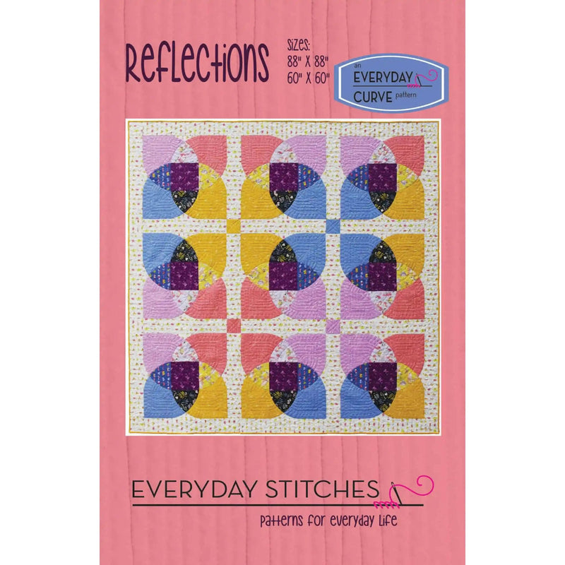 Reflections Quilt Pattern by Everyday Stitches