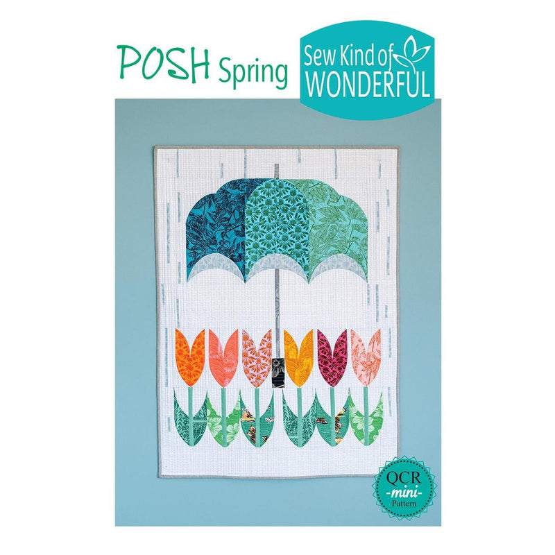 Sew Kind of Wonderful - Posh Spring Pattern