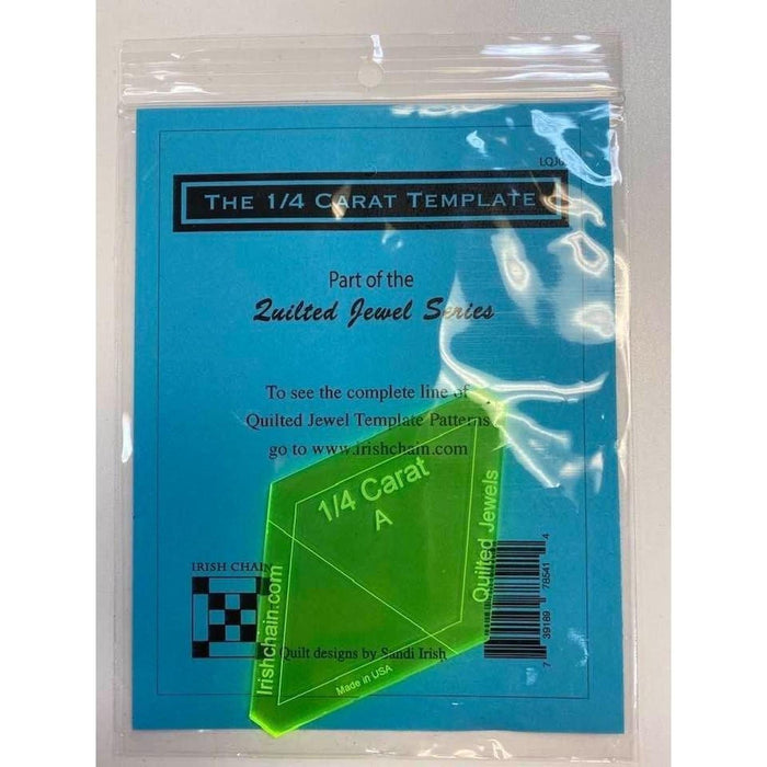 The 1/4 Carat Template - Part of the Quilted Jewel Series