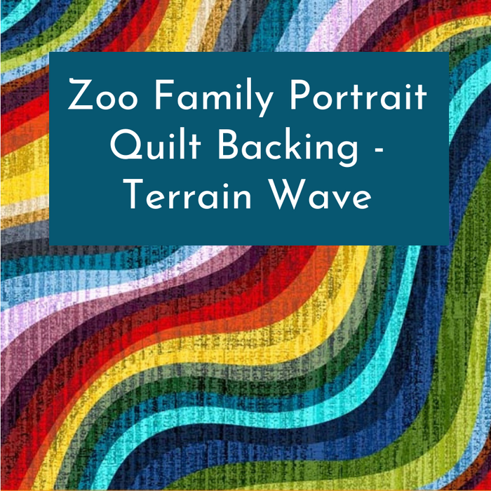 JULY PREORDER -- Zoo Family Portrait Quilt Kit Backing - Terrain Wave