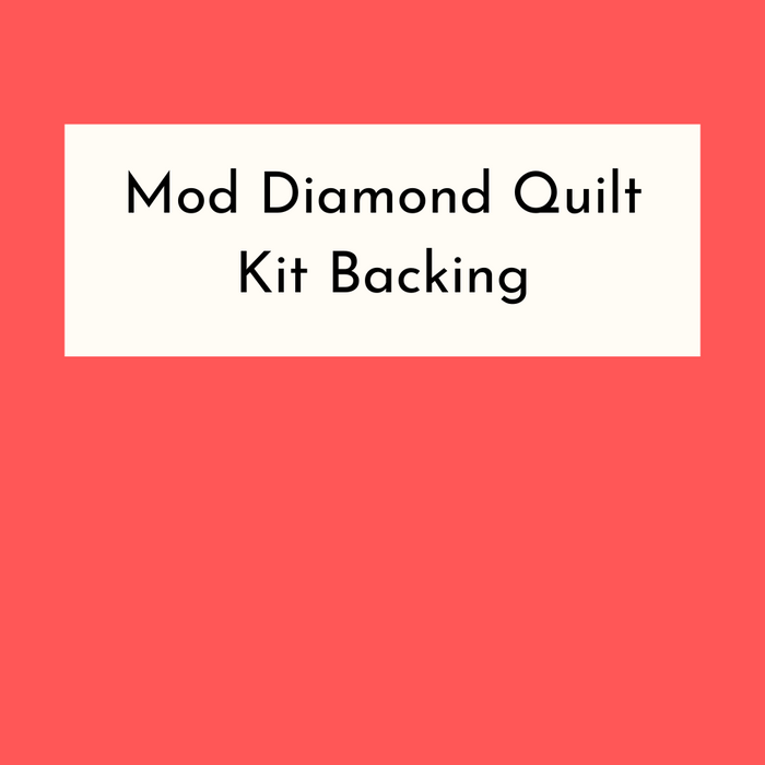 Mod Diamond Quilt Kit Backing