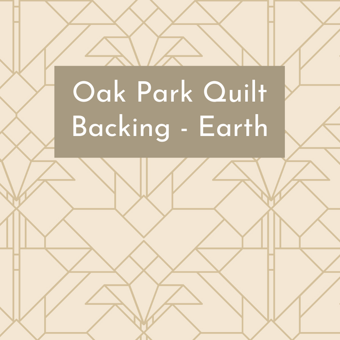 NOVEMBER PREORDER -- Oak Park Quilt Kit Backing Earth