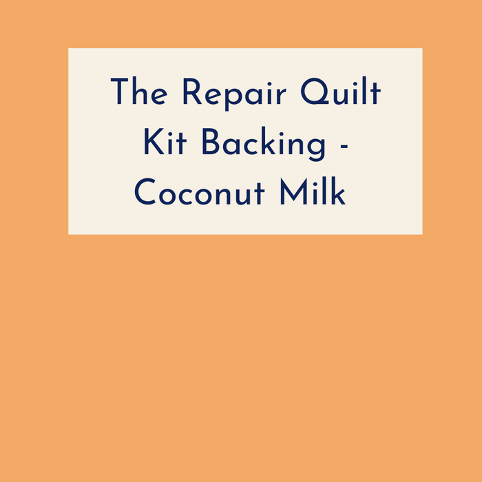 Repair Quilt Kit Backing - Coconut Milk