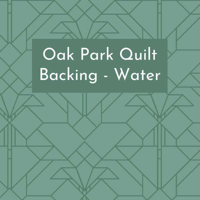 NOVEMBER PREORDER -- Oak Park Quilt Kit Backing Water