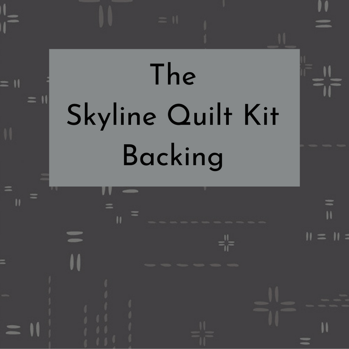Skyline Quilt Kit Backing